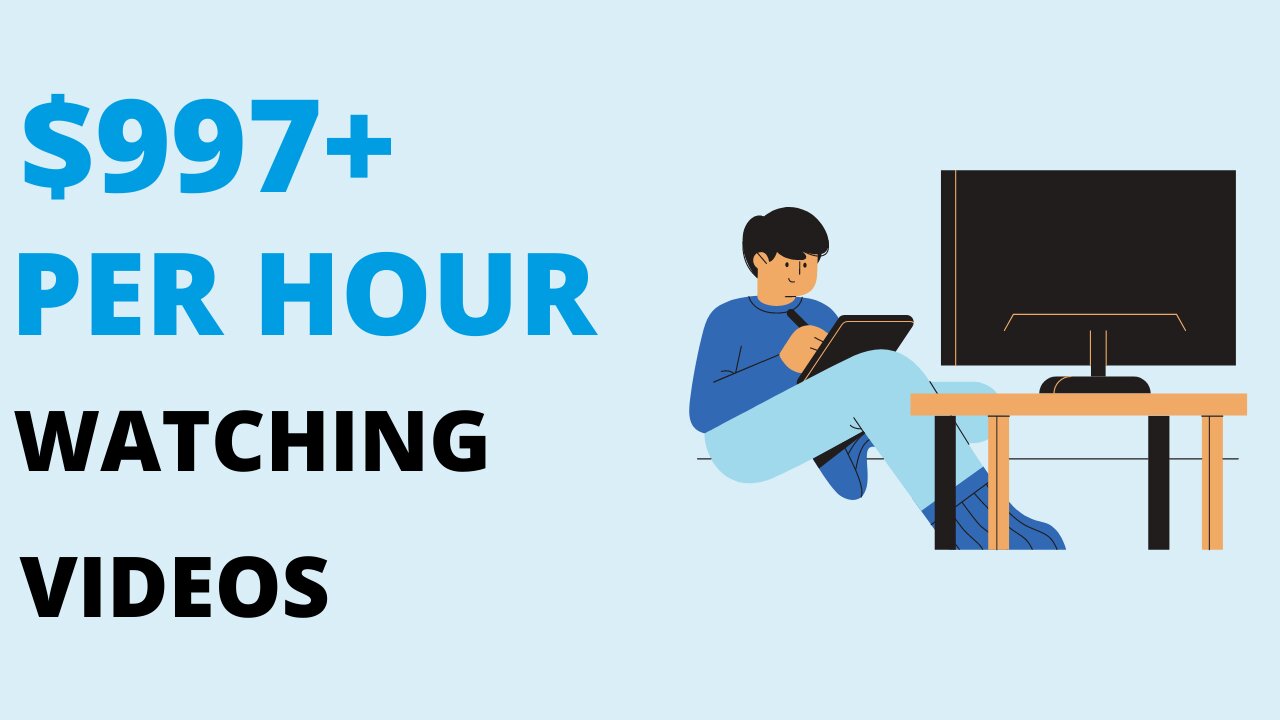 Earn Up To $997 in 1 HOUR WATCHING VIDEOS (Make Money Online) 2022