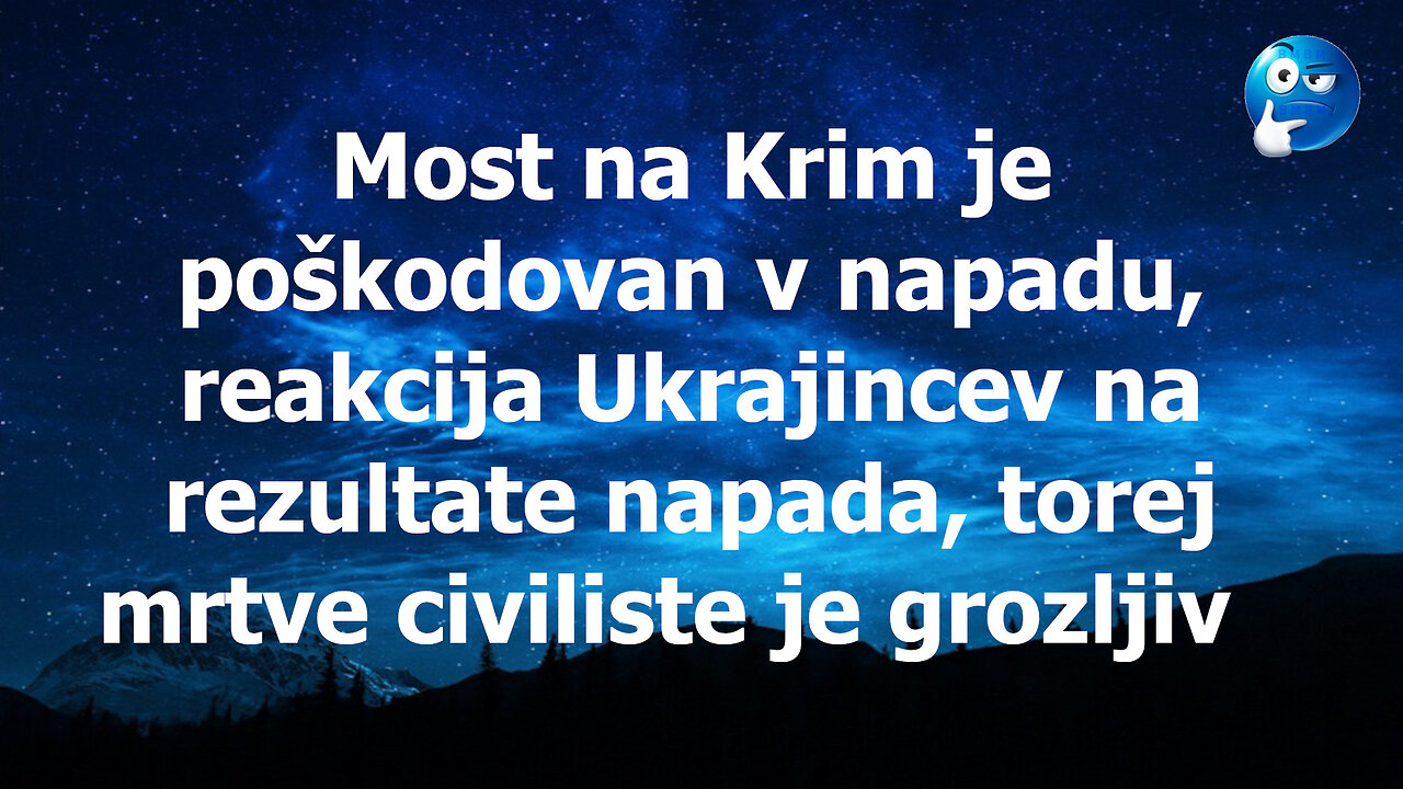 Grozljiva reakcija Ukrajincev na mrtve civiliste ob napadu an Krimski most