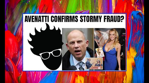 Viva Frei | BOMBSHELL! Avenatti Confirms Stormy Daniels FRAUD !! Media Ignores!