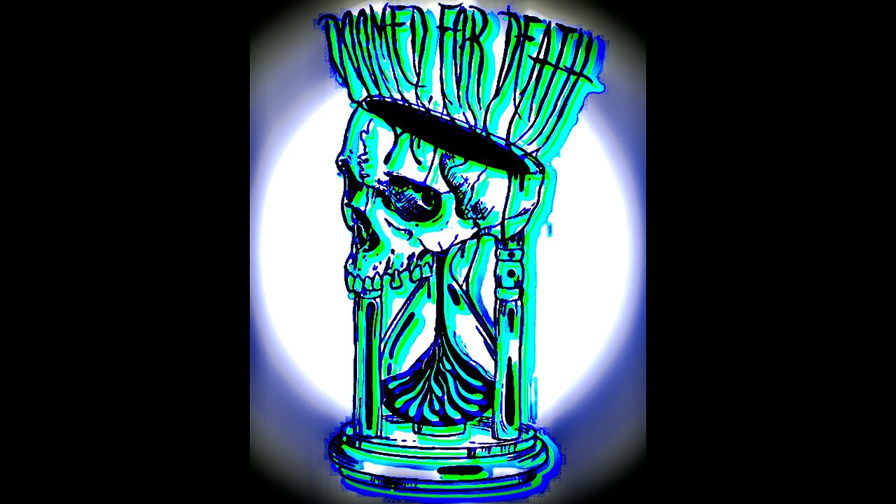 Doomed for Death- Actions have Consequences
