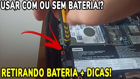 NOTEBOOK GAMER, SEM BATERIA!? Funciona? - Como RETIRAR a BATERIA! +Dicas (Ideapad Gaming 3i)