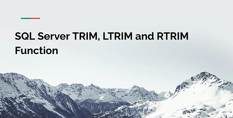 SQL Server TRIM, LTRIM and RTRIM Function Tutorial