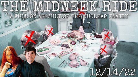 THE MIDWEEK RIDE: "A full on assault of the nuclear family!"