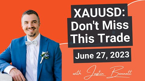 XAUUSD: The Gold Trade You Won’t Want to Miss