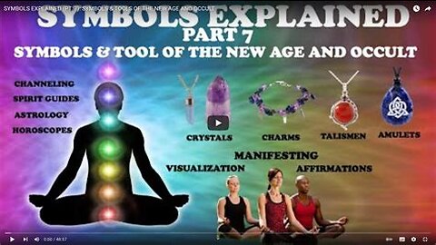 SYMBOLS EXPLAINED (PT. 7)： SYMBOLS & TOOLS OF THE NEW AGE AND OCCULT