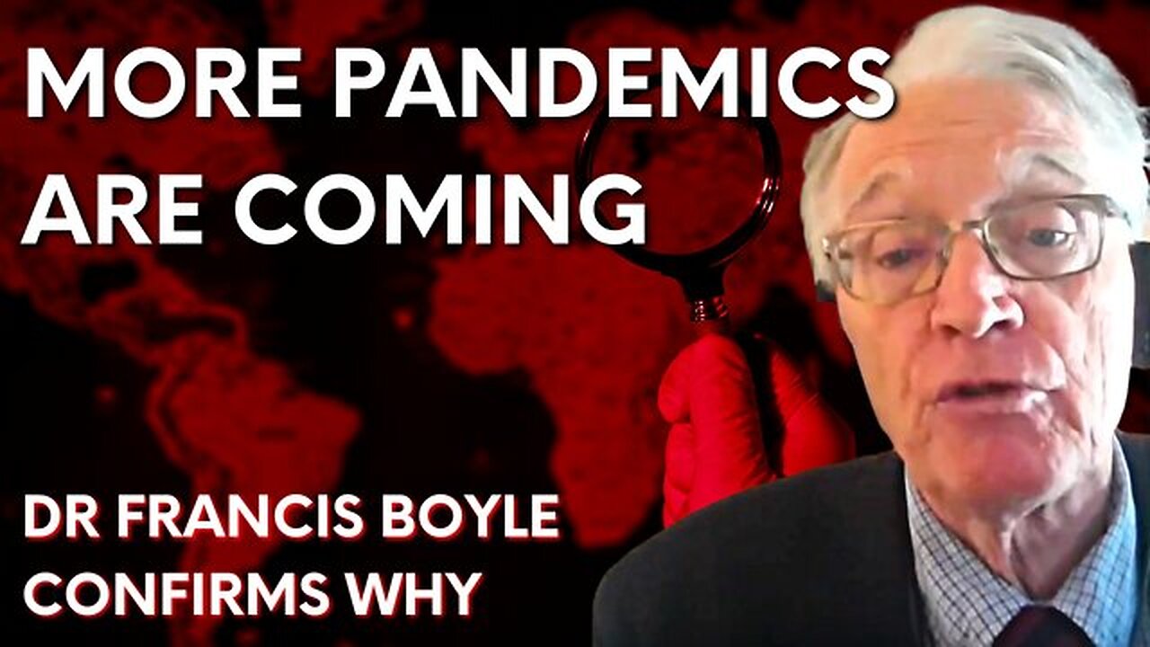 Dr Francis Boyle the Bioweapon covid virus and vaccine are just the beginning