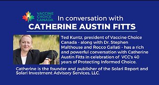Catherine Austin Fitts' Pre-recorded Interview Celebrating VCC’s 40th Anniversary