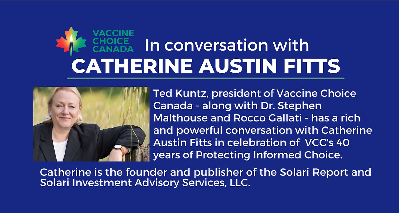 Catherine Austin Fitts' Pre-recorded Interview Celebrating VCC’s 40th Anniversary