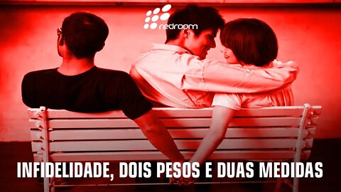 INFIDELIDADE, DOIS PESOS E DUAS MEDIDAS (RACCOONING RACCOON)