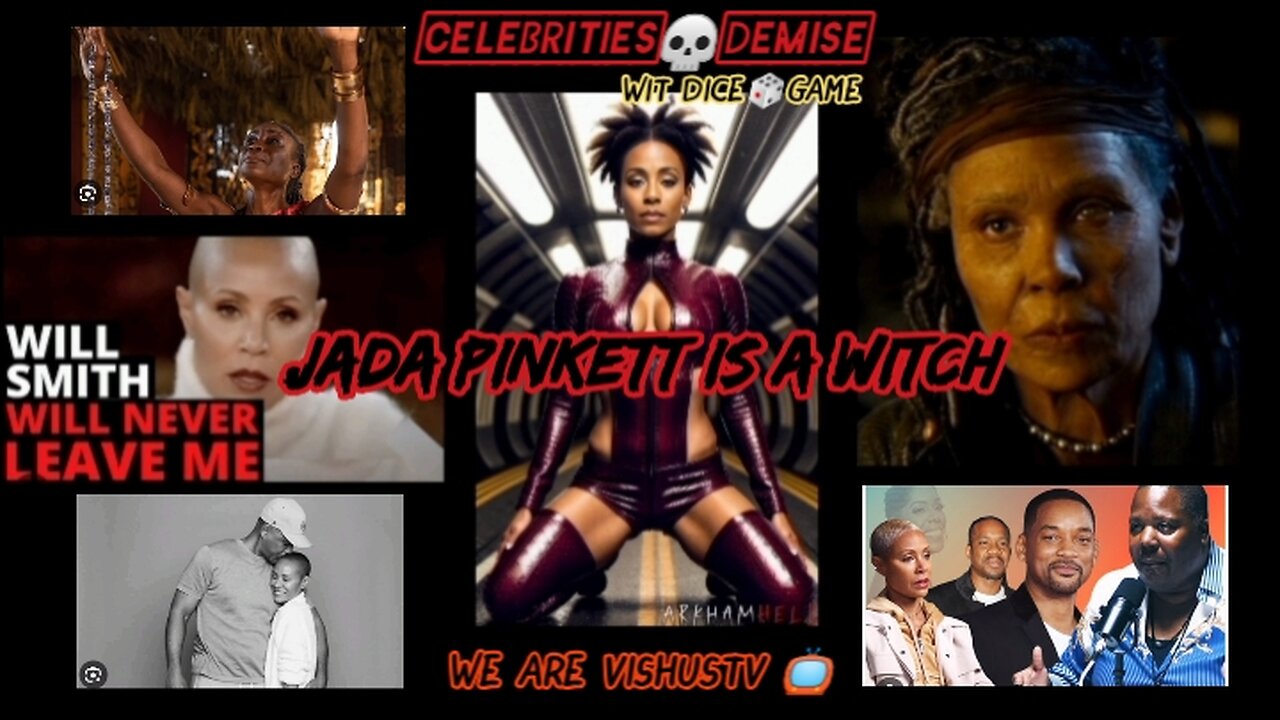 Jada Pinkett Smith Is A Witch... #VishusTv 📺