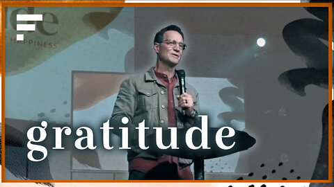 Gratitude | The Secret of Happiness