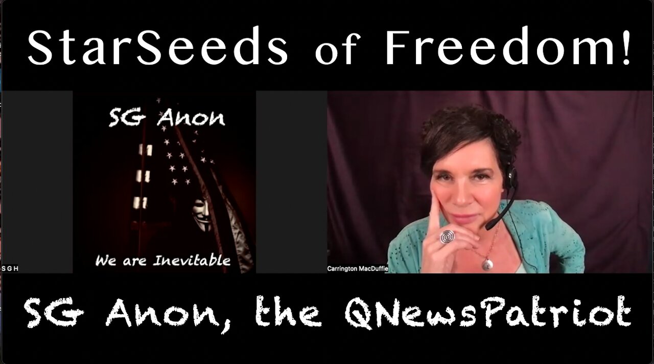 StarSeeds of Freedom! "Everything 1" with SG Anon, the QNewsPatriot