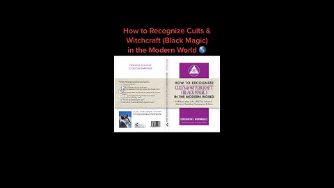 How to recognize Cults and Witchcraft (Black Magic) in a Modern Day World