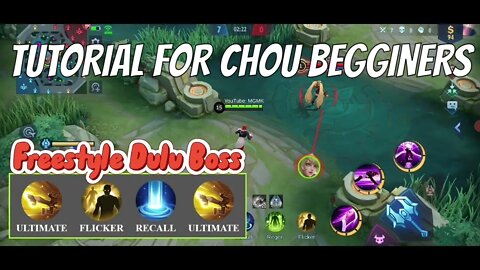 HOW TO USE CHOU FOR BEGINNERS | FREESTYLE, COMBO, SKILLS 2022 (MLBB)