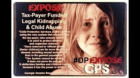 CPS Removing Un-Vax’d CHILDREN! Horrible Stories of CPS Sex Trafficking - EVERY Parent must watch