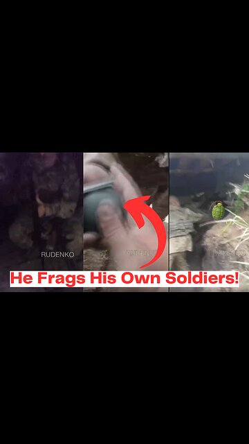 Ukrainian Commander EXECUTUES Soldiers for Refusing To Attack With Grenade
