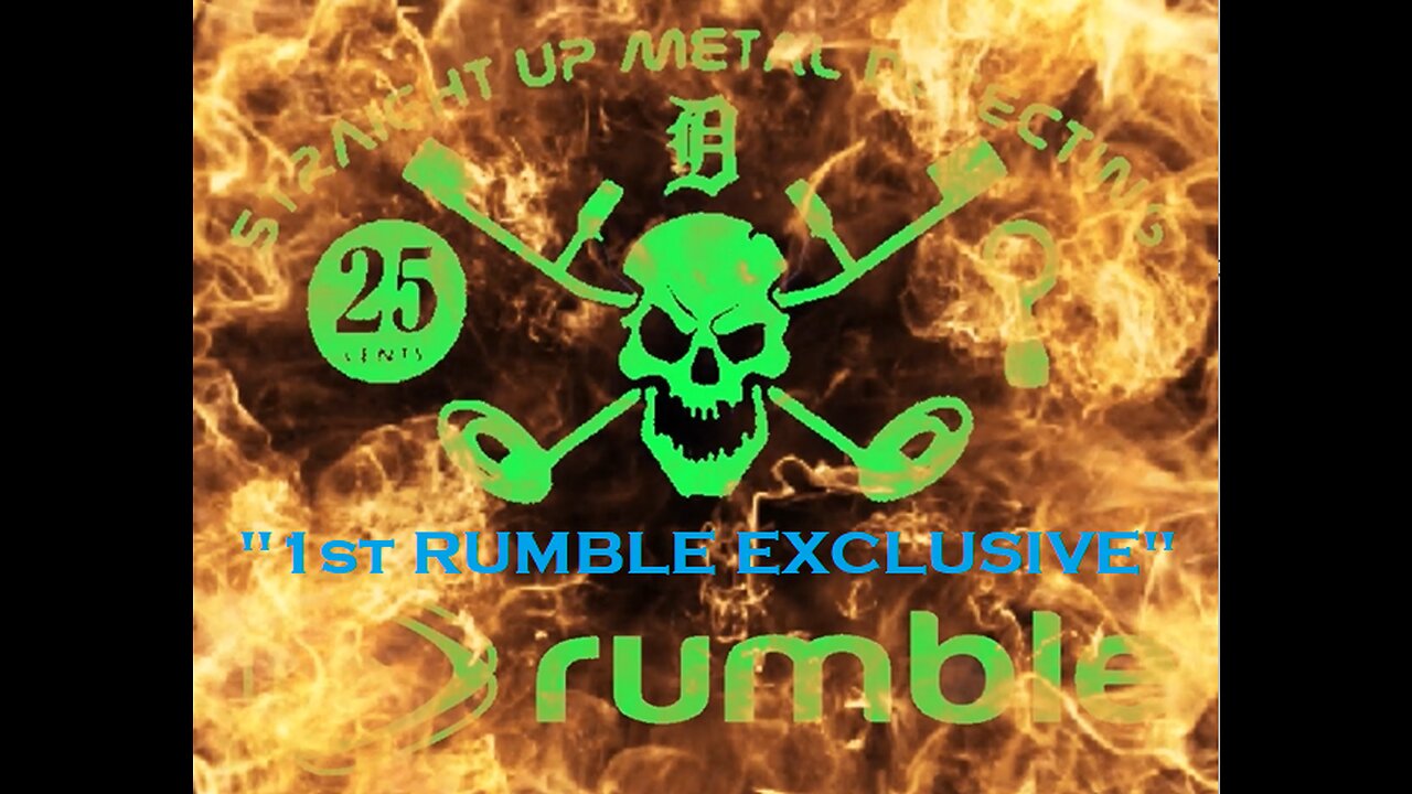 STRAIGHT UP METAL DETECTING : "1st Rumble Hunt Exclusive" : 2023