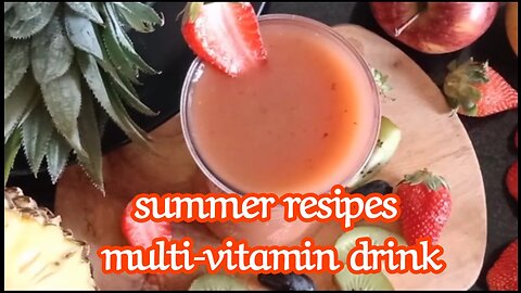 multi-vitamin drink/summer recipes |وصفات صيفية،شراب متعدد الفيتامينات