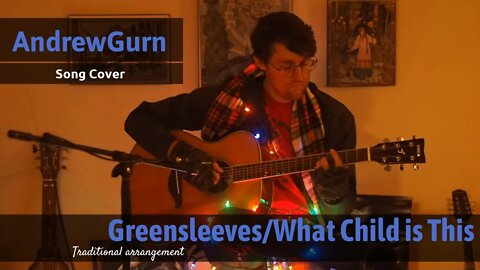 Greensleeves/What Child is This [guitar arrangement]