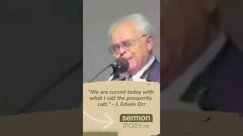 We Are Cursed Today With the Prosperity Cult - J. Edwin Orr #shorts