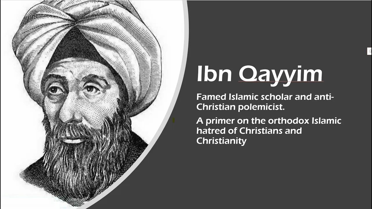 Islam's hatred of Christianity - Ibn Qayyim's polemics.