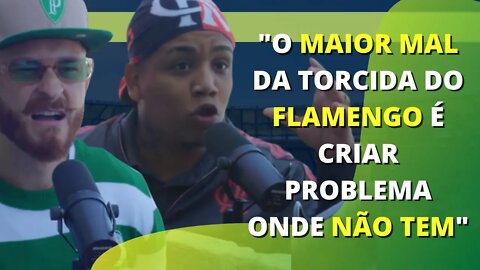 Final da Libertadores 2021 Fred Desimpedidos e Borges: torcidas exigentes demais