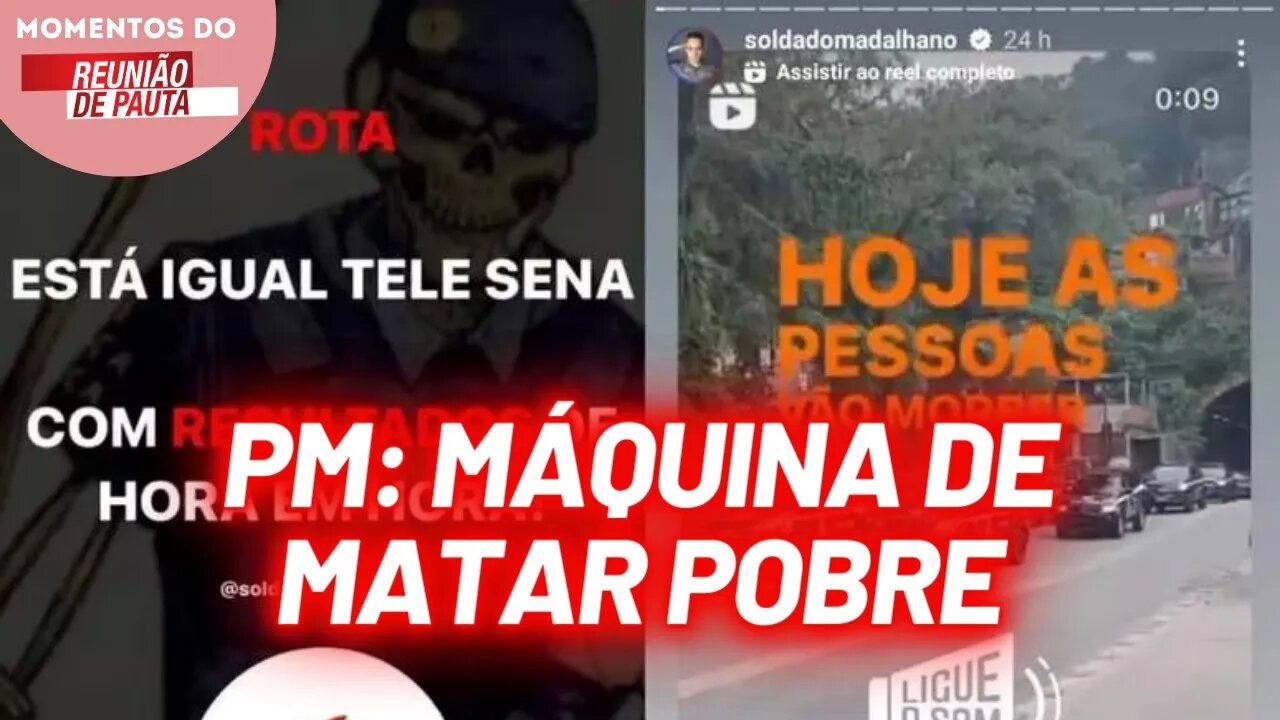 Polícia celebra mortes em operação do Guarujá | Momentos do Reunião de Pauta