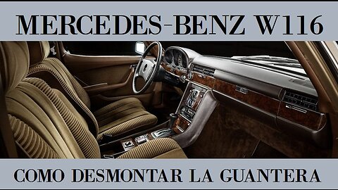 Mercedes Benz W116 - Como desmontar la guantera tutorial Clase S