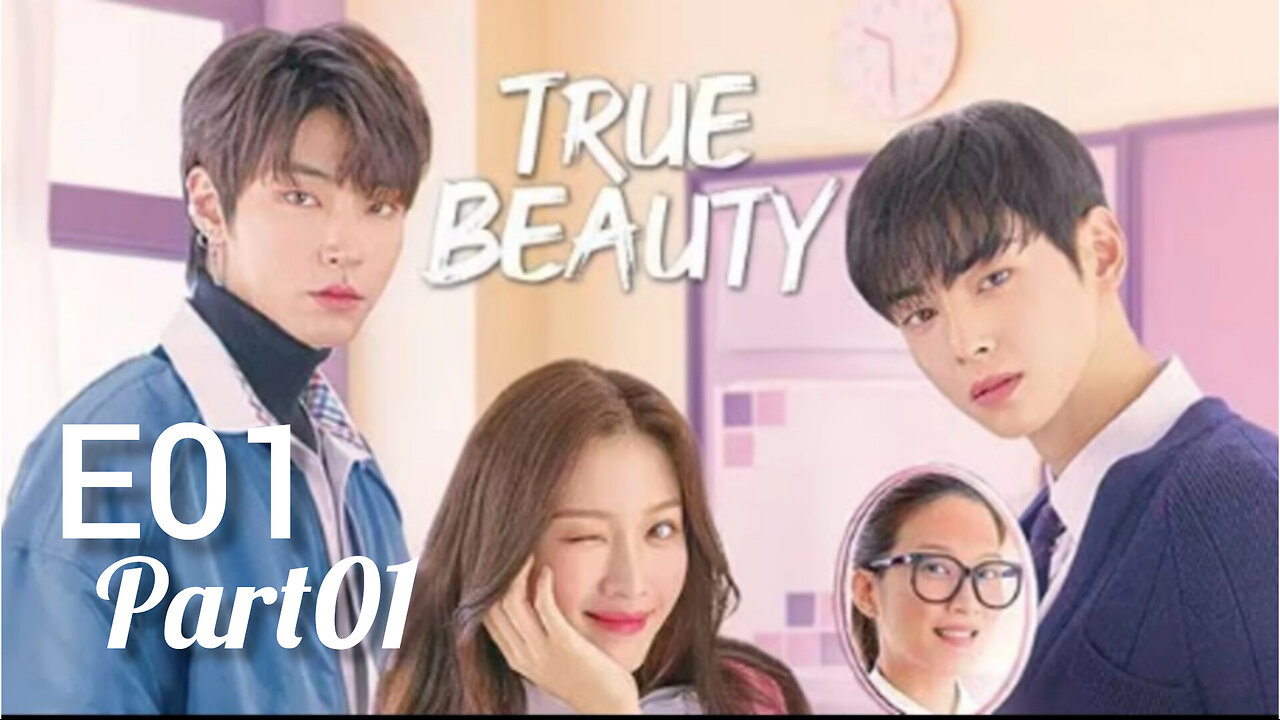 True Beauty Drama |E01| part (1/4)| ENG SUB |
