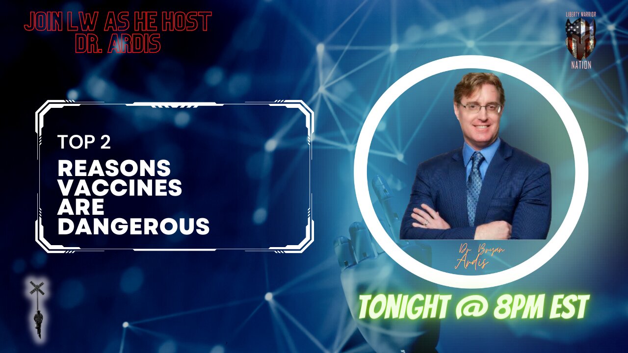 Join LW Tonight as he Host Dr. Bryan Ardis. TOP 2 REASONS Vacations are DANGEROUS.