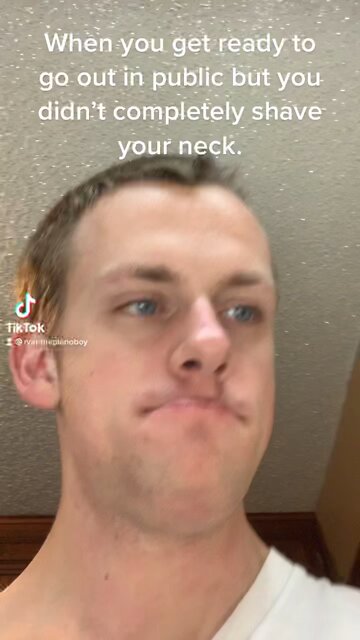When You Get Ready to Go Out in Public, But You Didn’t Completely Shave Your Face (Tiktok)