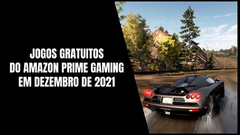 Jogos Gratuitos do Amazon Prime Gaming em Dezembro de 2021