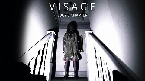 VISAGE / ЧАПТЪРА НА ЛУСИ ЕПИЗОД 3