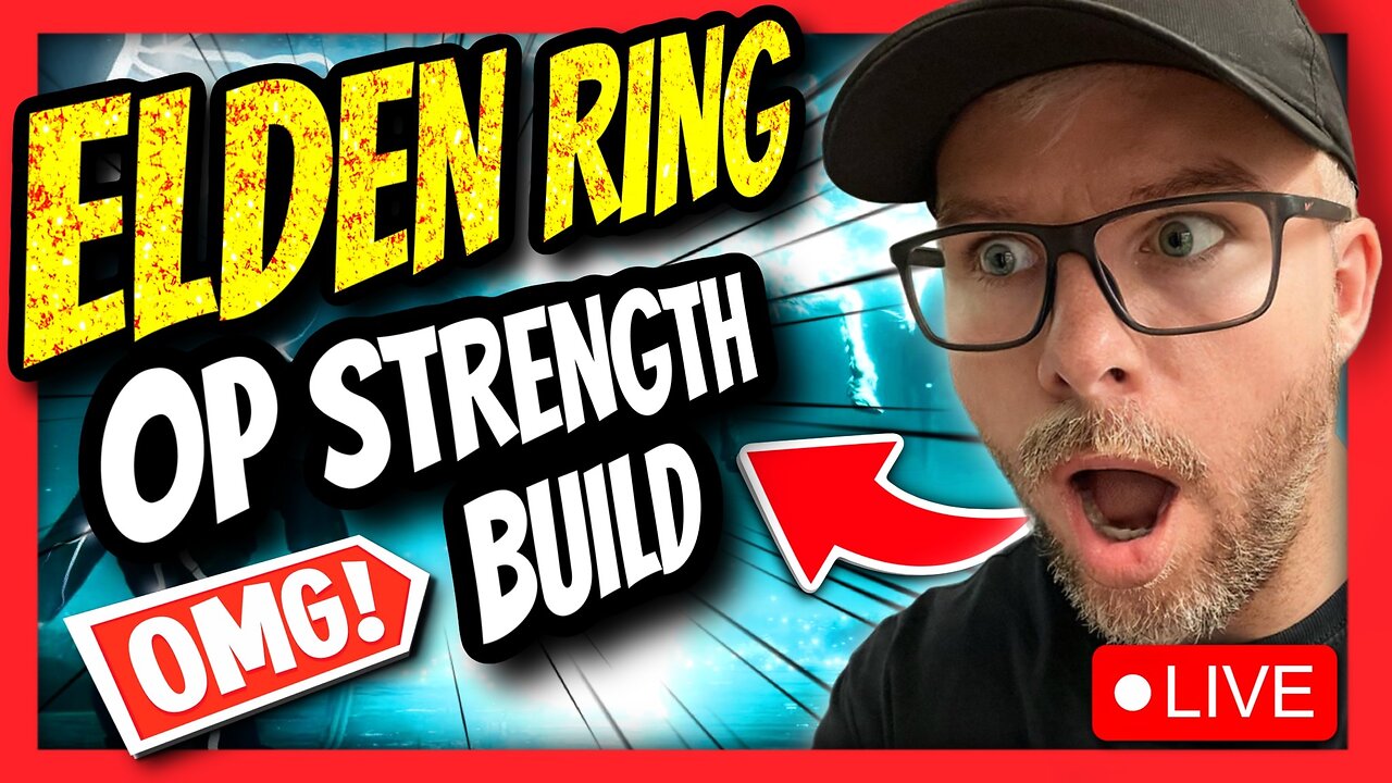 🔴LIVE - Elden Ring OP Strength Build + Hump Day Vibes