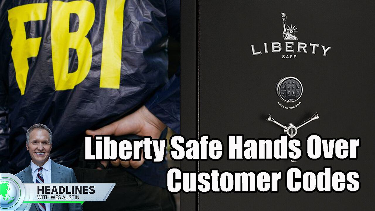 Liberty Safe Hands Over Customer Codes to FBI