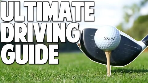 ULTIMATE DRIVING GUIDE | Simple Moves To Transform Your Golf Swing