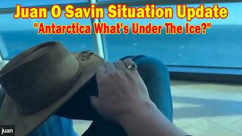 Juan O Savin Update Today Feb 16: "Antarctica What’s Under The Ice?"