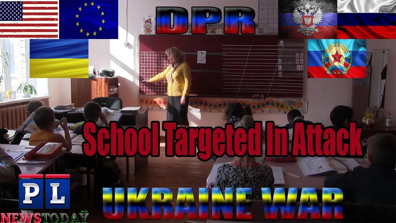 Ukraine Targets & Fires On School & 12 Homes