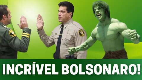 Incrível Bolsonaro