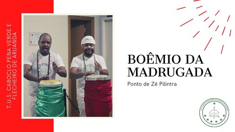 Ponto de Zé Pilintra - Boemio da Madrugada