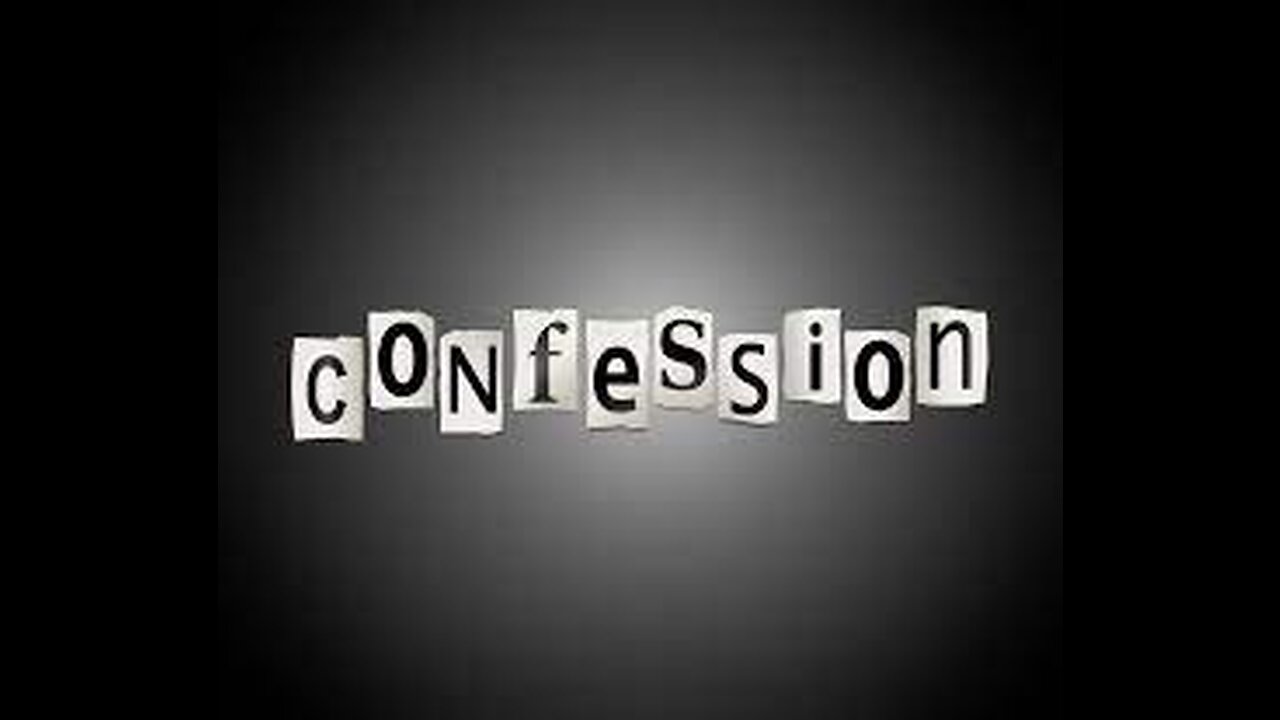 Confession - I Have A Real Problem