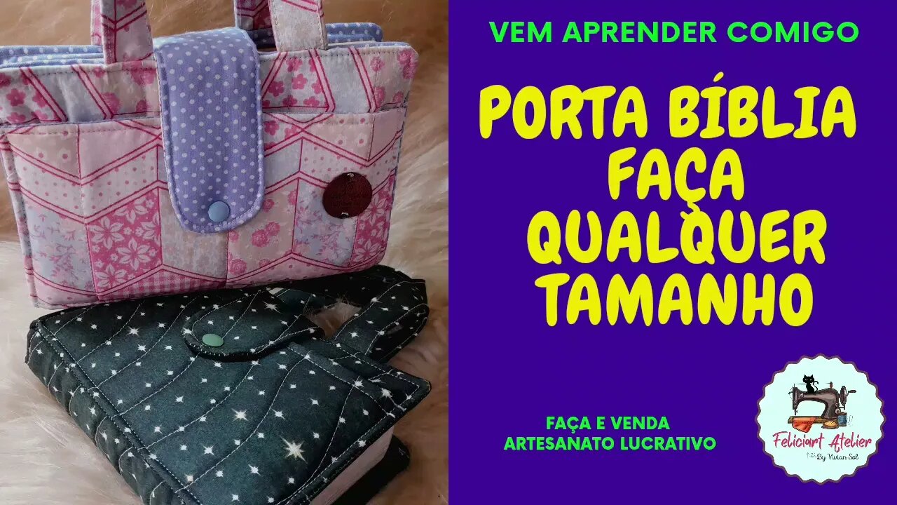 Como Fazer Porta Bíblia com Dicas para Qualquer Tamanho. #vemaprendercomigo #costuracriativa