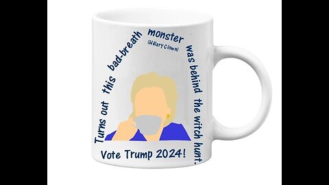 RESPONSE TO HILLARY'S NEW PATHETIC MUG