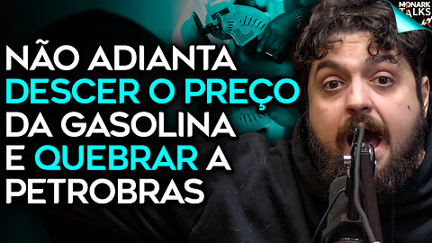 MONARK COMENTA INTERFERÊNCIA POLÍTICA NA PETROBRAS