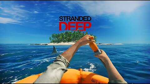 10 minutes of...Stranded Deep