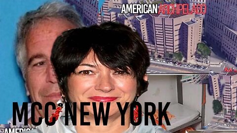 MCC NEW YORK & the ASSASSINATION of JEFFREY EPSTEIN | American Archipelago # 2