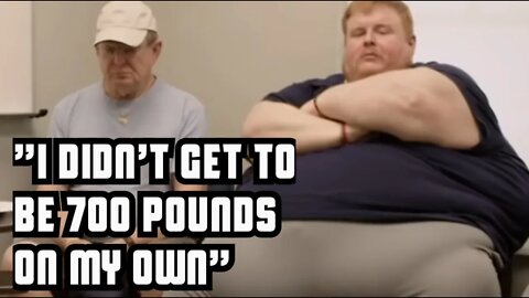 700 Pound Man Blames Parents For Weight Gain | Enablers and Responsibility | Family By The Ton S2E4