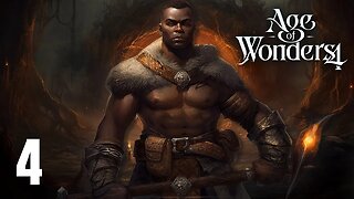 The Battle of the Yaka | Valley of Wonders | Age of Wonders 4 - Part 4