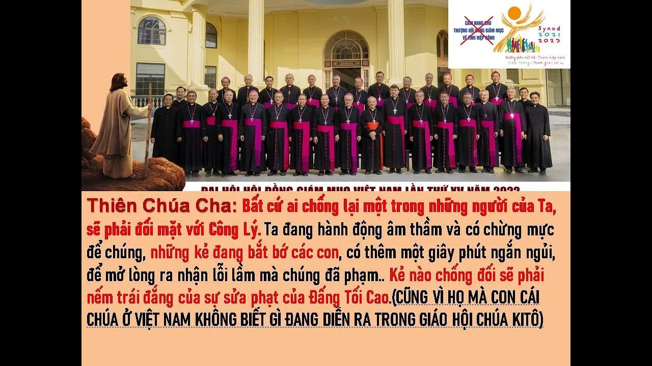 Thiên Chúa Cha: Bất cứ ai chống lại một trong những người của Ta, sẽ phải đối mặt với Công Lý.