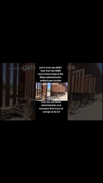 Biden Admin Leaves Arizona Border Wall Gates Open #shorts